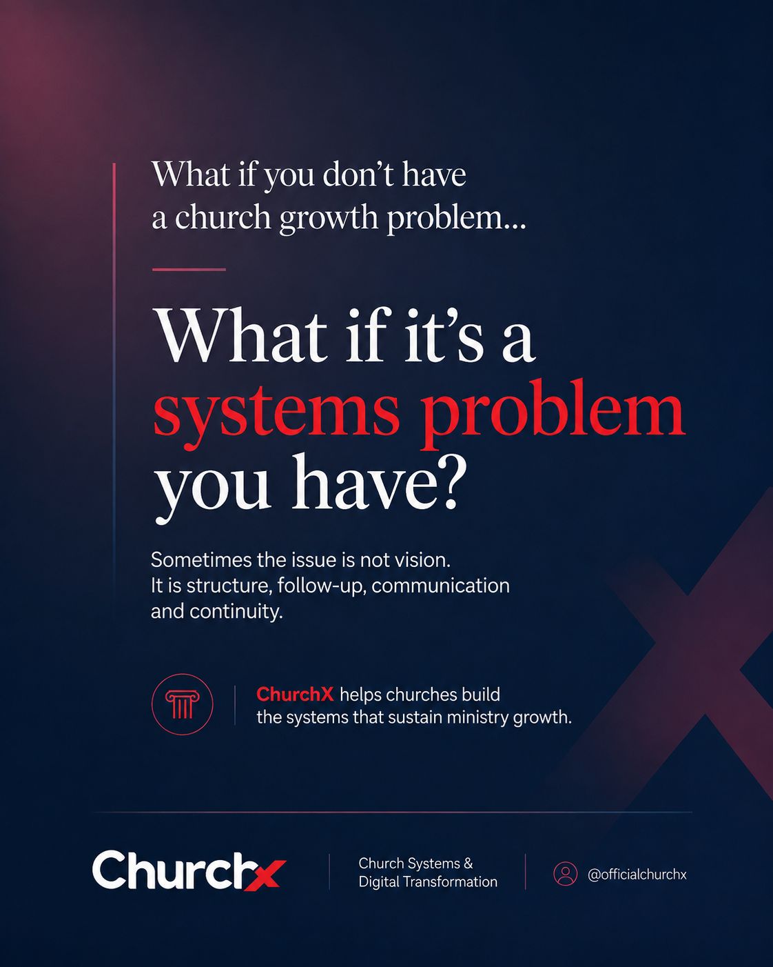 Church Systems vs Church Growth ChurchX post cover